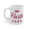 Hustle Hard Mug with Crown Gift