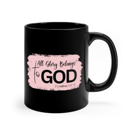 Black Ceramic Mug - 11oz, All Glory Belongs To God Christian Illustration Light Pink